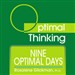 Nine Optimal Days: With Optimal Thinking
